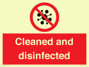 Cleaned and disinfected